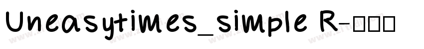 Uneasytimes_simple R字体转换